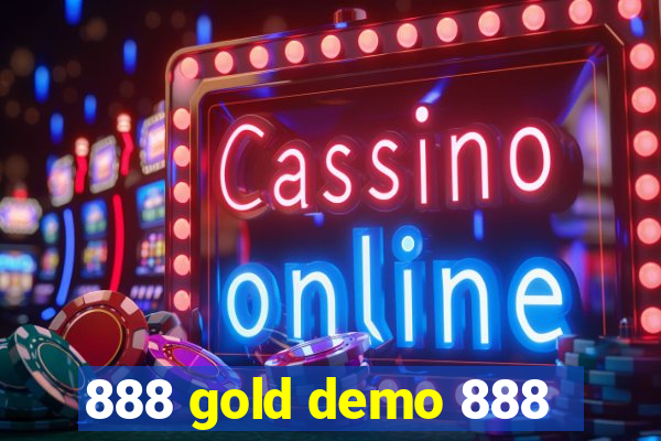 888 gold demo 888